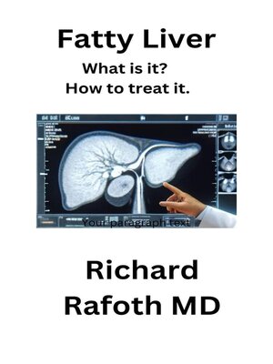 cover image of Fatty Liver--What is it?
